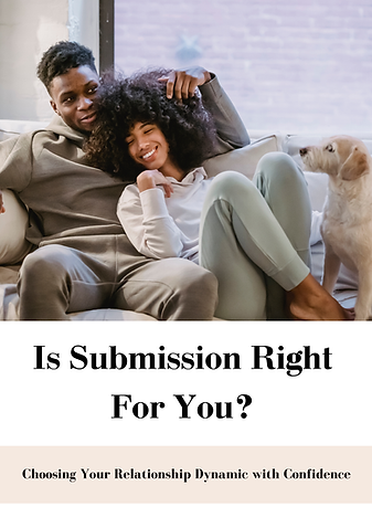 Book Is Submission Right for You a reflective workbook helping women choose a relationship dynamic rooted in their values