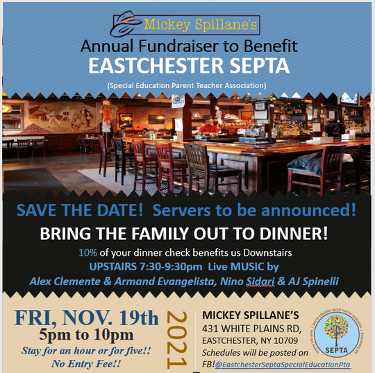 Mickey Spillane's Fundraiser to Benefit Eastchester SEPTA on November 19.