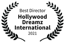 Best Director - Hollywood Dreamz International - 2021.png
