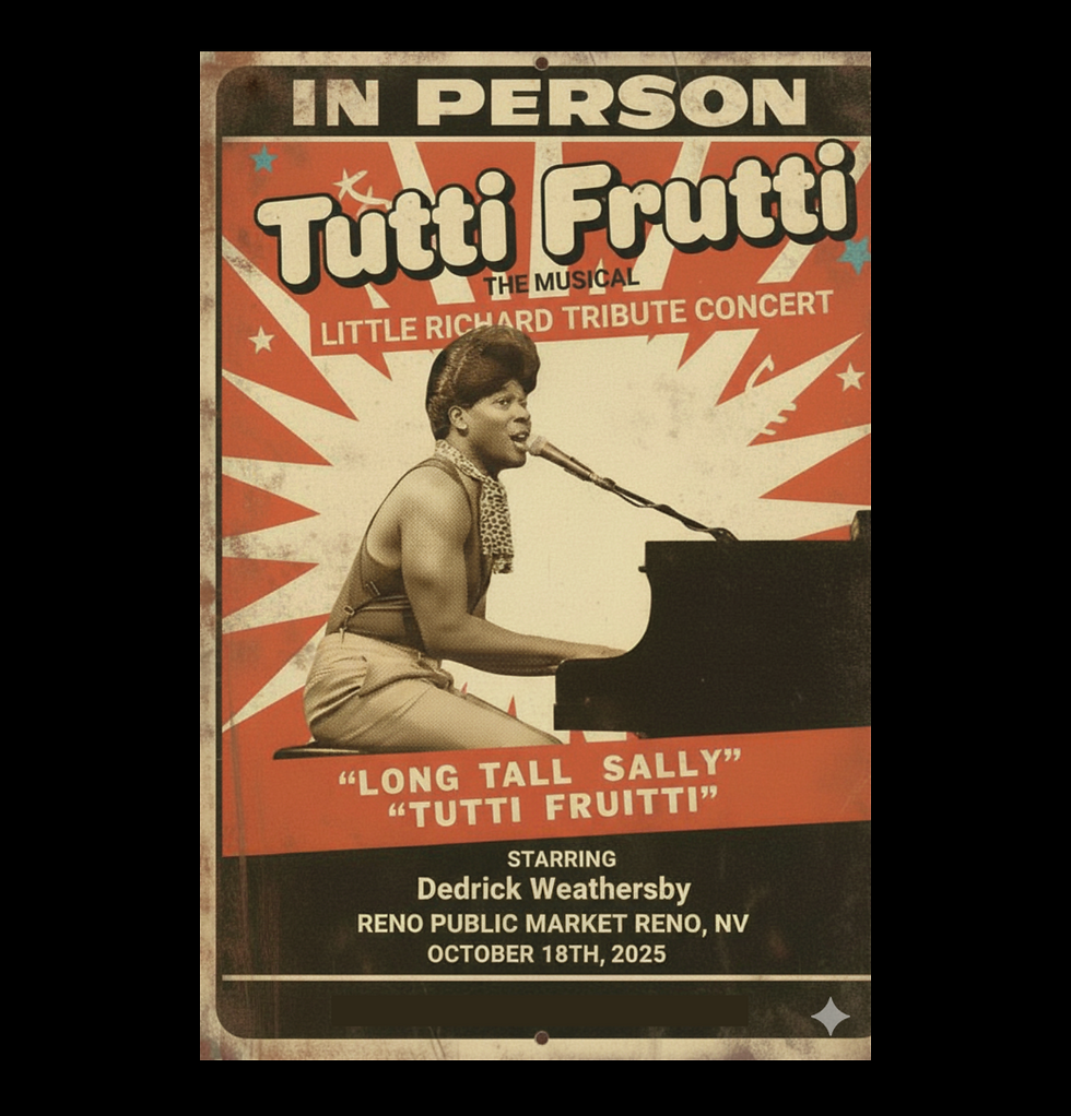 Tutti Frutti: The Musical - A Little Richard Tribute at Reno Public Market