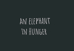 AN-ELEPHANT-IN-HUNGER.gif
