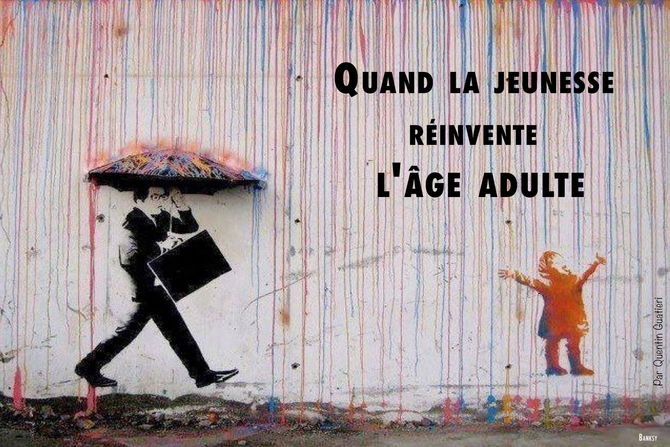 Quand la jeunesse réinvente l'âge adulte