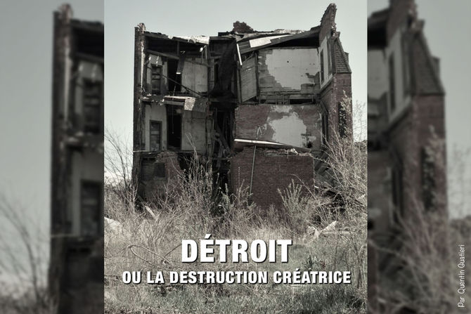 Détroit ou la destruction créatrice