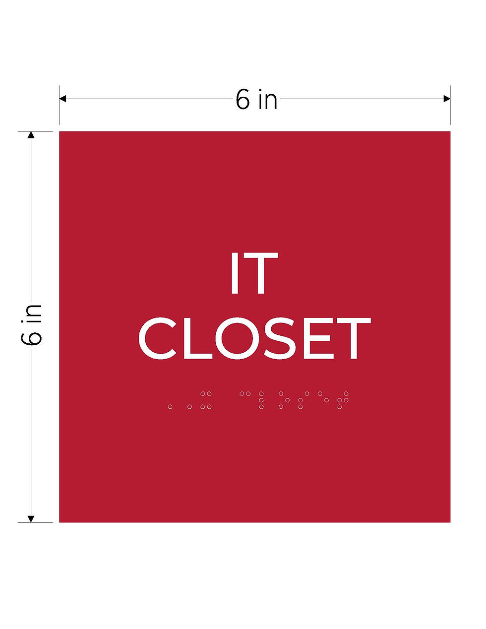 Thumbnail: red with white text ada acrylic braille vhb sign it closet