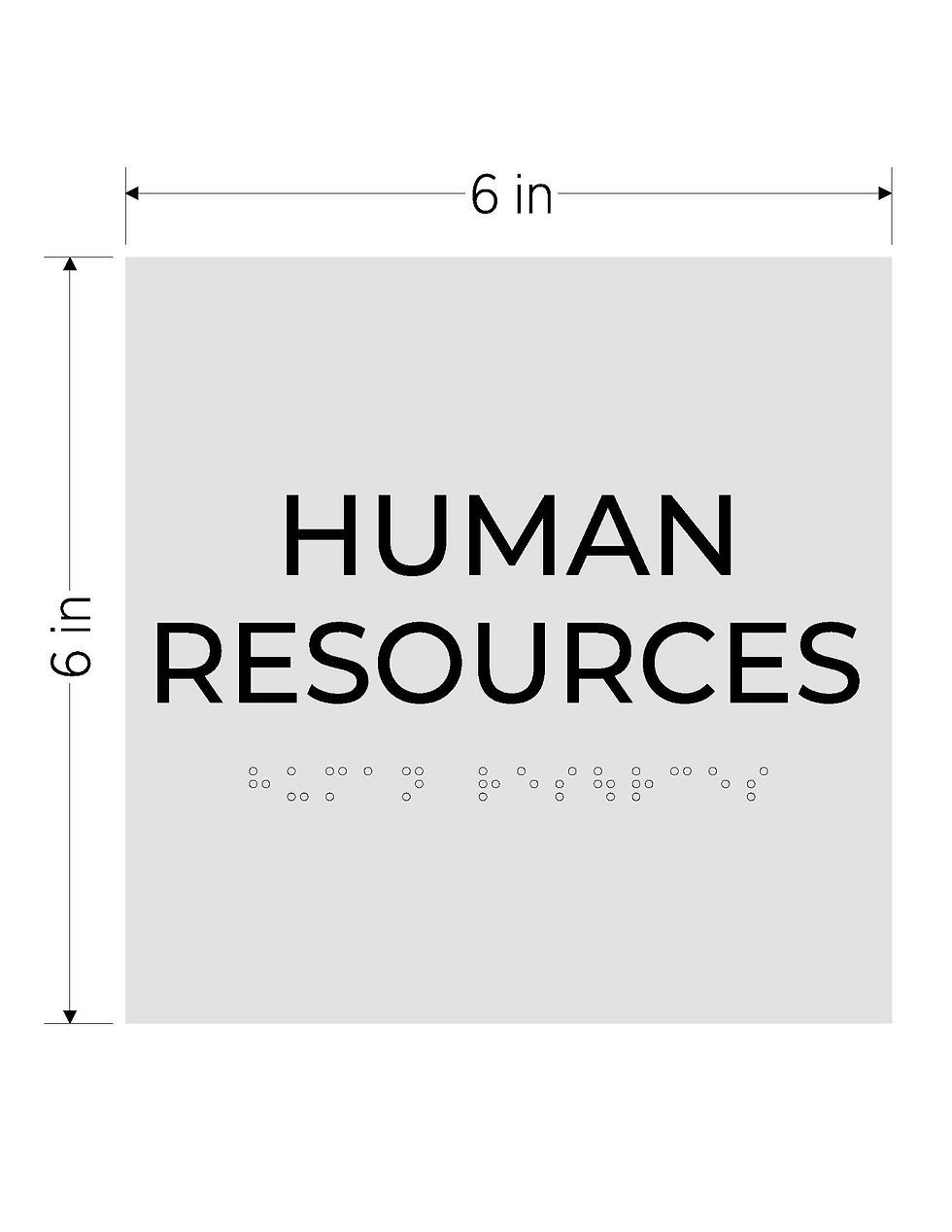 Thumbnail: light gray with black text ada acrylic braille vhb sign human resources