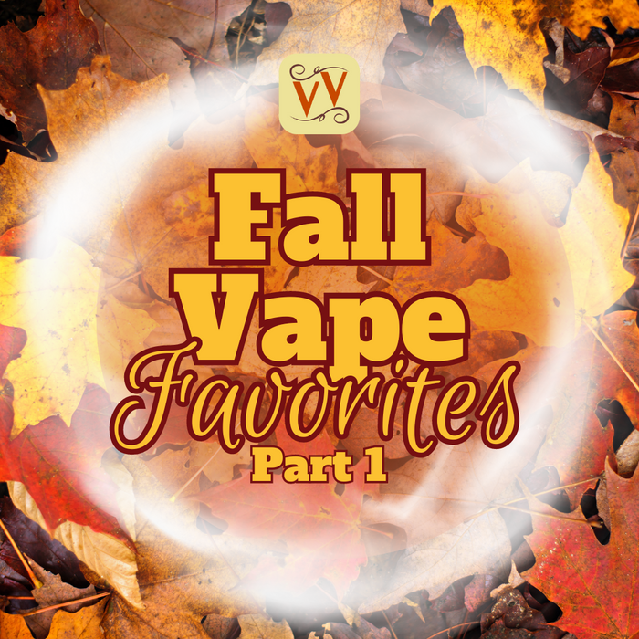 fall_vape_favorites_vintage_vapor