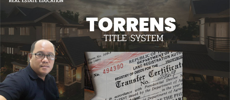 The Torrens Title System and the Importance of Land Registration