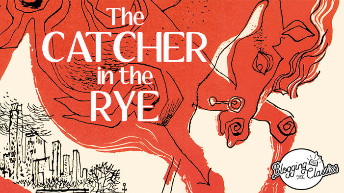 The Catcher in the Rye
