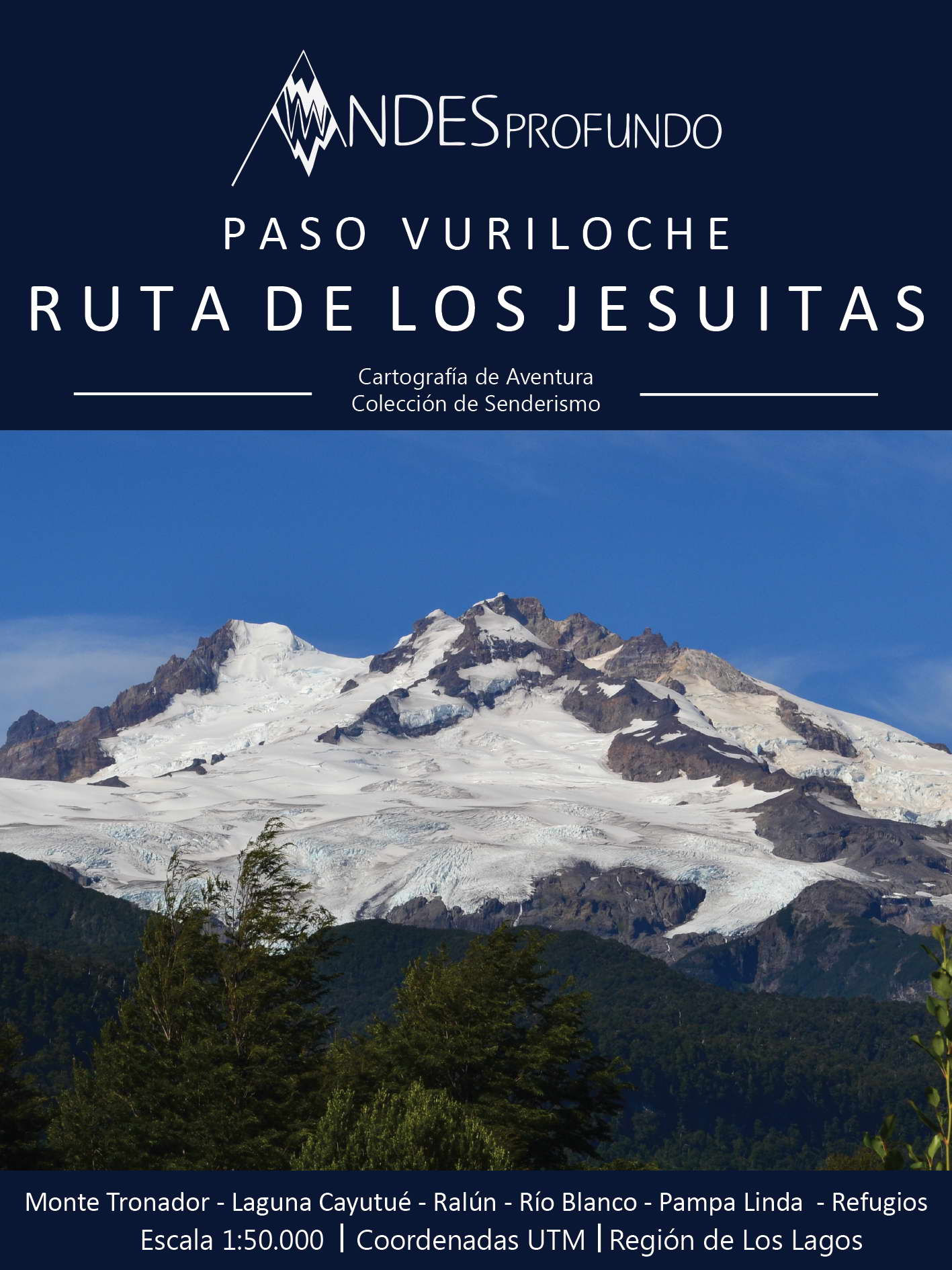 Ruta de los Jesuitas - Paso Vuriloche