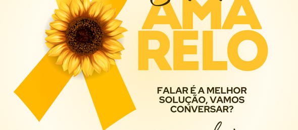 Setembro Amarelo: Falar é a melhor solução. Vamos conversar?