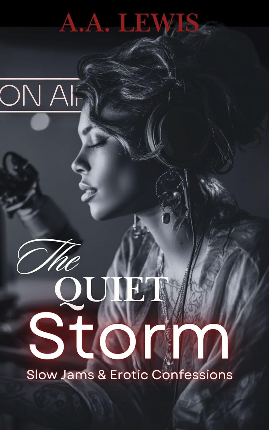 Quiet Storm by A.A. Lewis