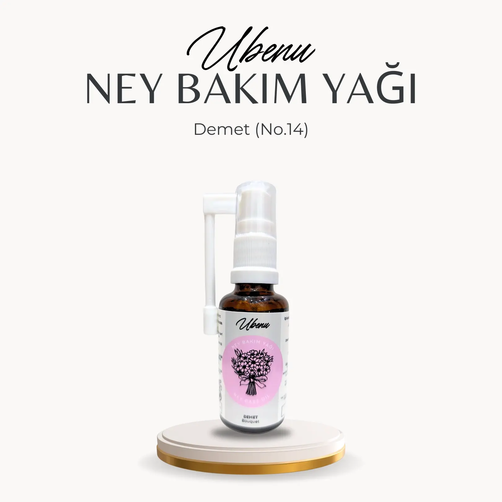 Ubenu Ney Yağı – Demet (No.14)