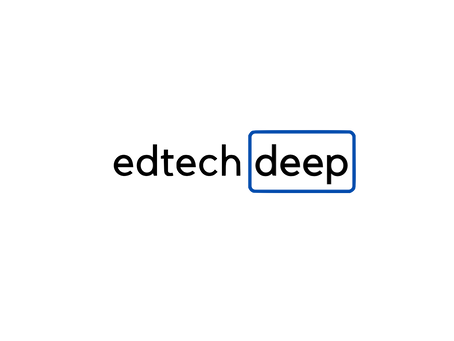 Introducing Edtech Deep!
