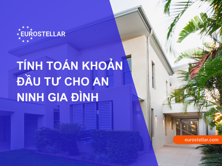 Chi phí cho sự an tâm: Tính toán khoản đầu tư cho an ninh gia đình