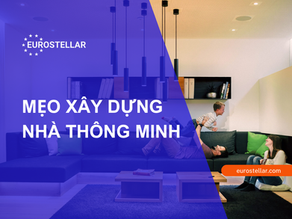 Mẹo xây dựng nhà thông minh hoàn chỉnh