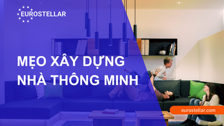 Mẹo xây dựng nhà thông minh hoàn chỉnh