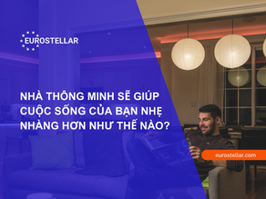 Nhà thông minh đem lại cuộc sống tiện nghi cho gia đình bạn