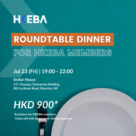 【HKEBA Gathering Event】- Networking Dinner in July