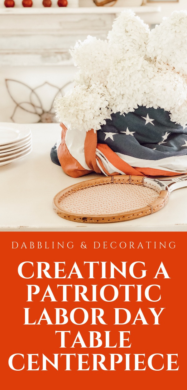 Patriotic Labor Day Table Centerpiece