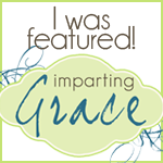 I was featured button for Imparting Grace