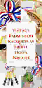 Vintage Badminton Racquets as Front Door Wreath