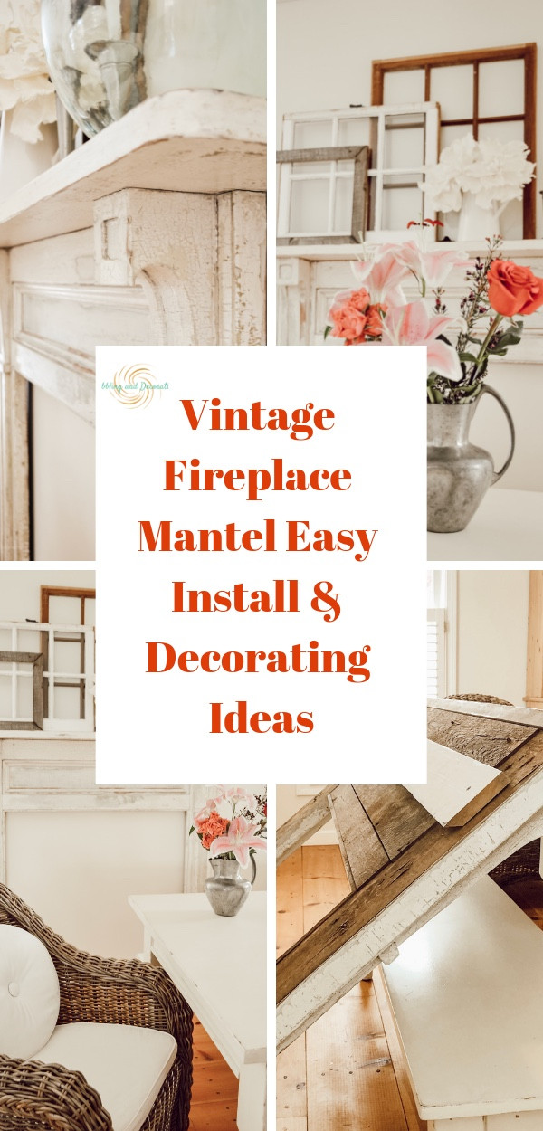 Vintage Fireplace Mantel Easy Install & Decorating Ideas
