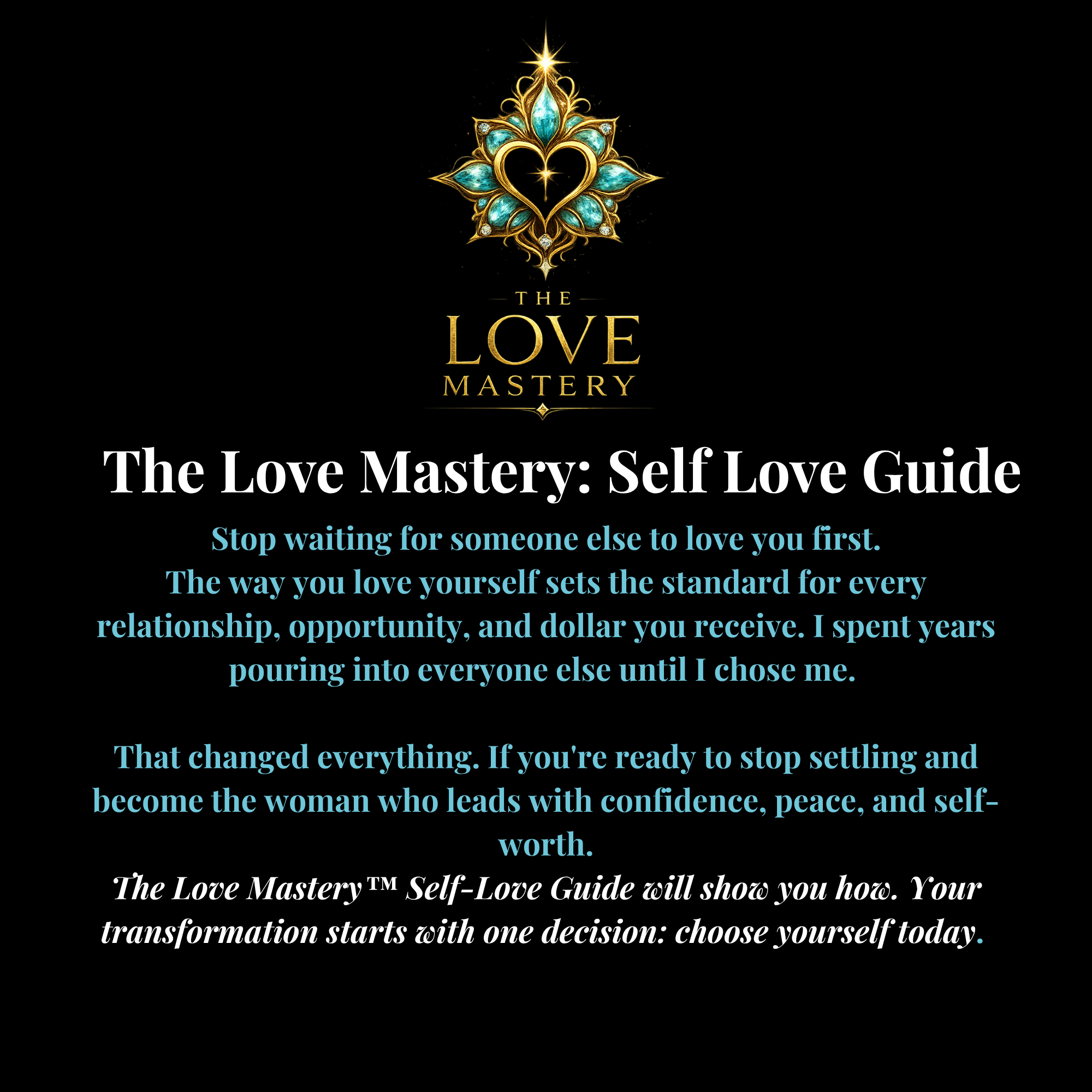 The Love Mastery: Self-Love Guide