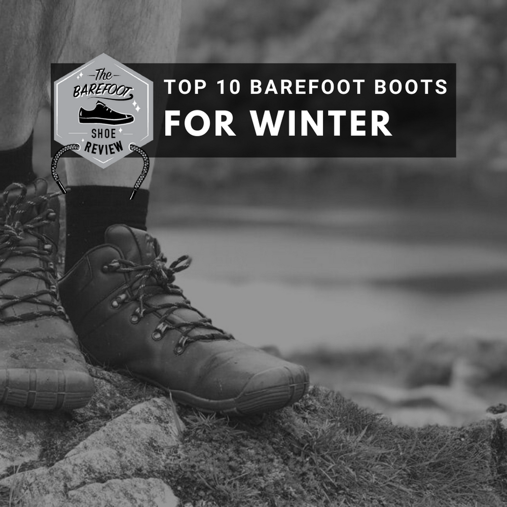best barefoot boots