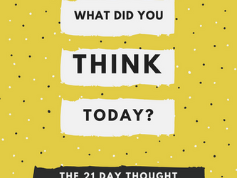 What Did You Think Today?