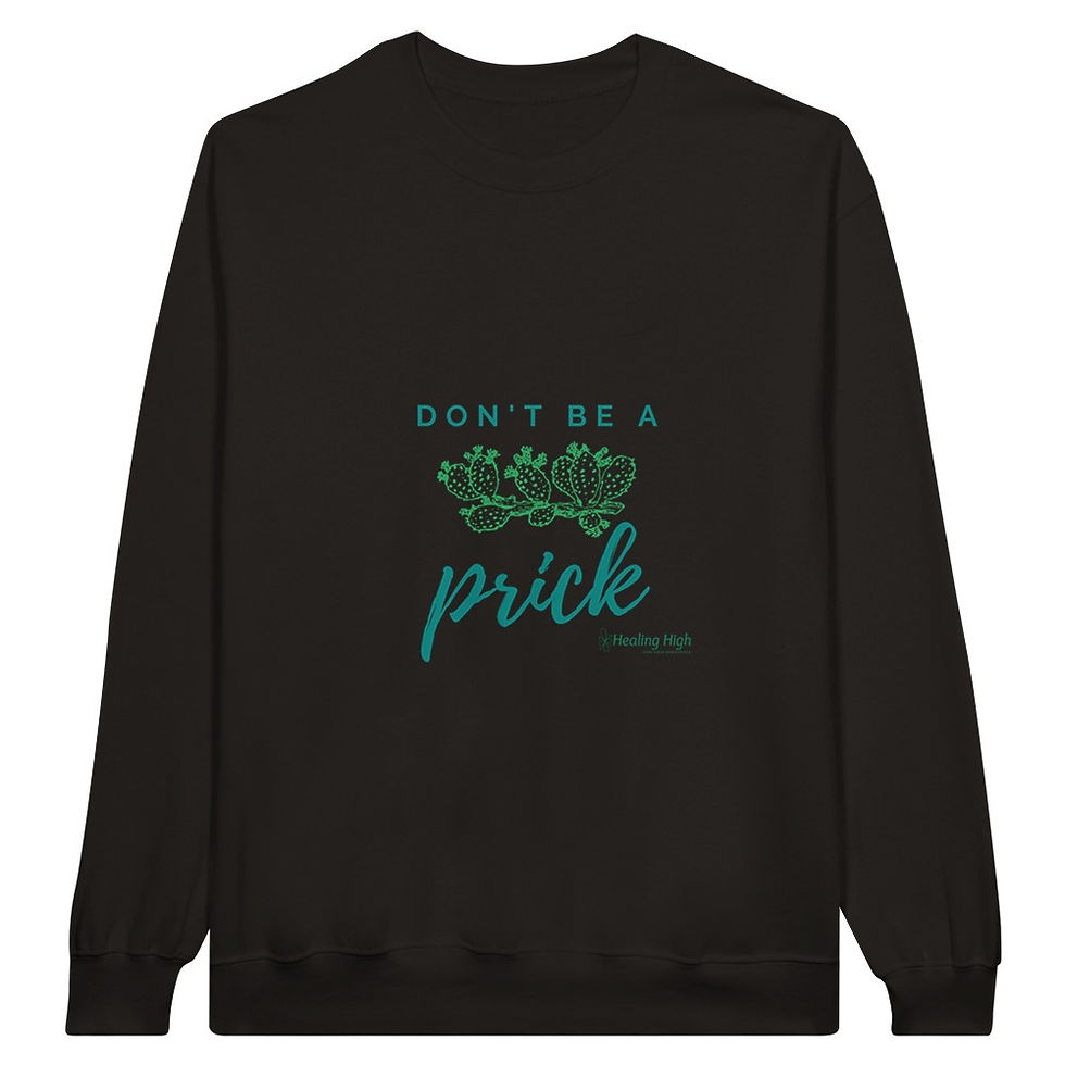 Thumbnail: Classic Unisex Crewneck Sweatshirt | Don't Be A Prick