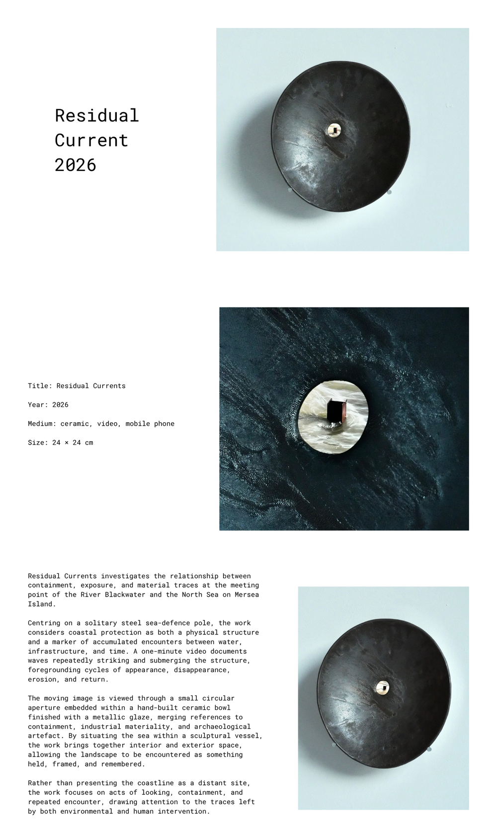 Residual Currents, ceramic vessel with a small circular aperture