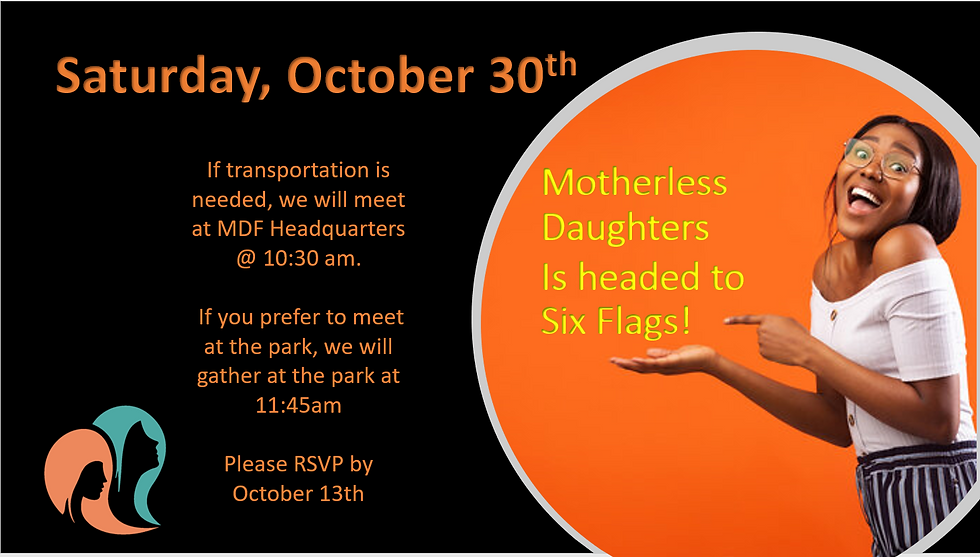 Motherless Daughters is Headed to Six Flags