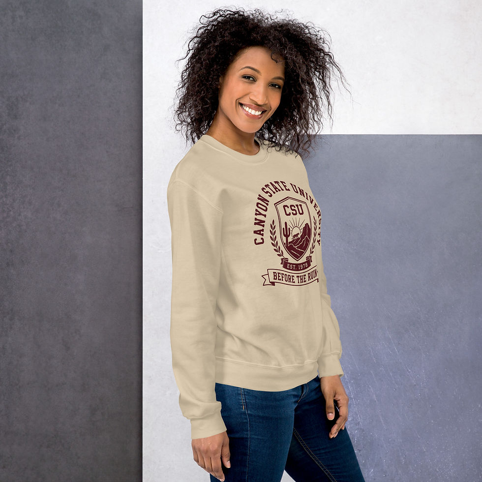 Thumbnail: Before the Ruin Canyon State University Unisex Sweatshirt