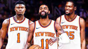 Zion KD Kyrie NBA Knicks Team New York Madison Square Garden Zion Williamson New York Knicks