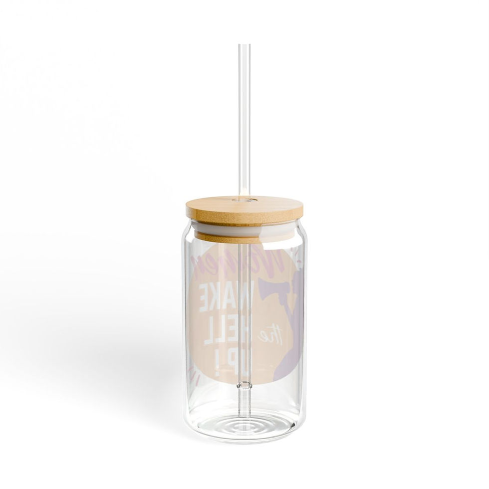Thumbnail: Empowering Women Sipper Glass - 16oz Wake the Hell Up!