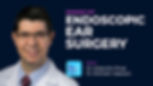 Endoscopic Ear Surgery with Dr. Alejandro Rivas, Dr. Brandon Isaacson, Dr. Ashley Agan, Dr. Gopi Shah on the BackTable ENT Podcast