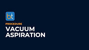 Vacuum Aspiration Podcasts