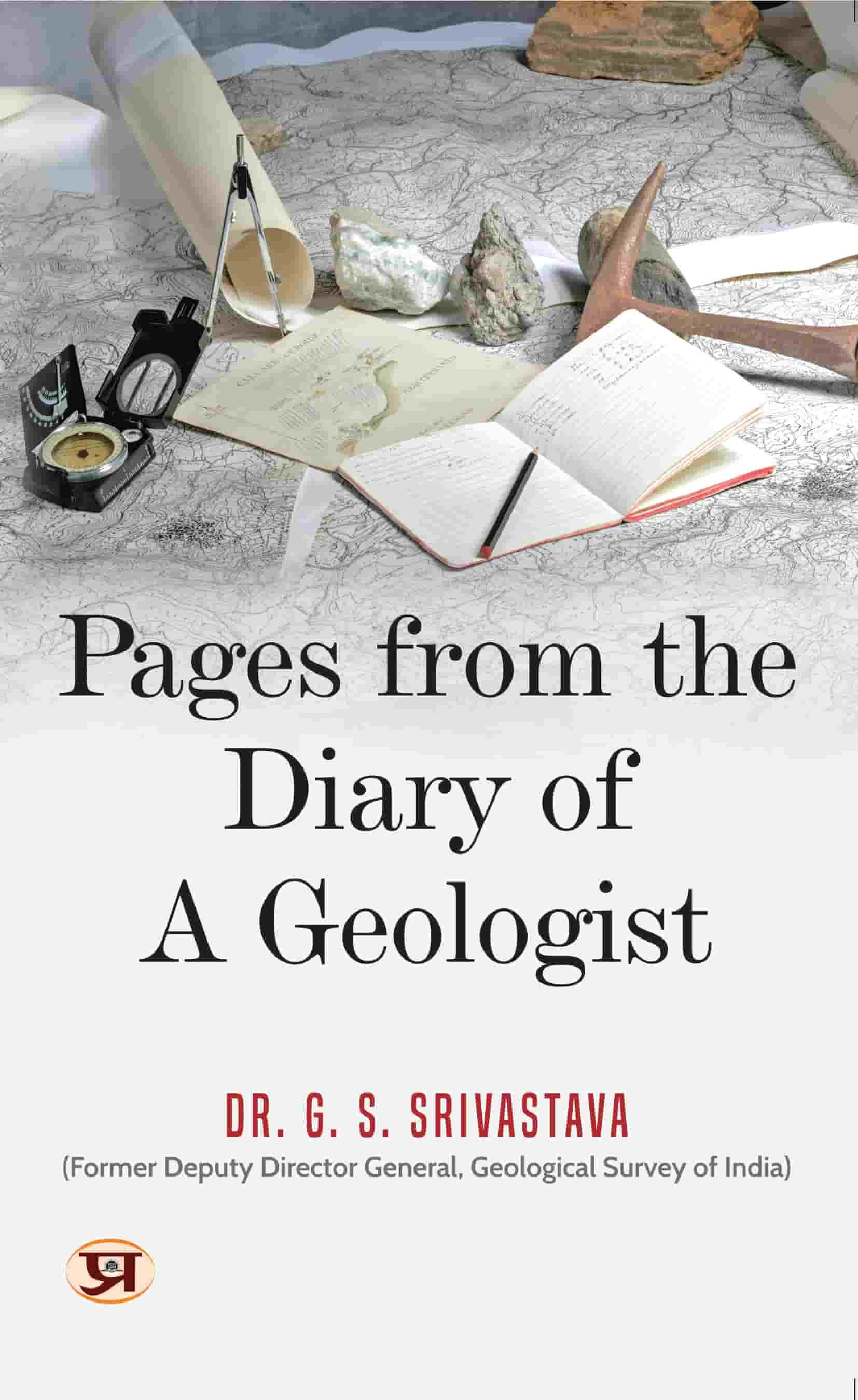 Pages From The Diary of A Geologist