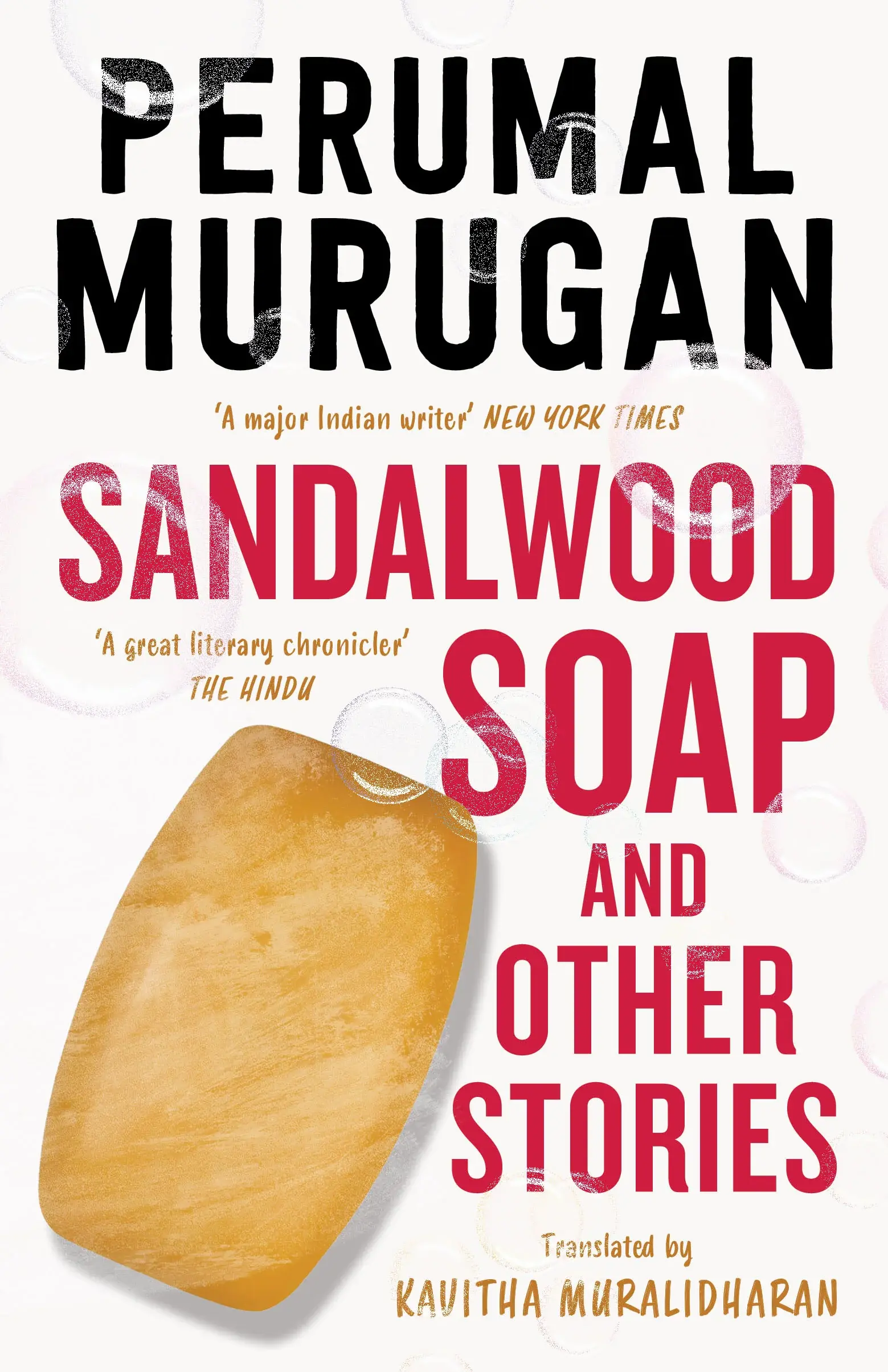 Sandalwood soap and other stories