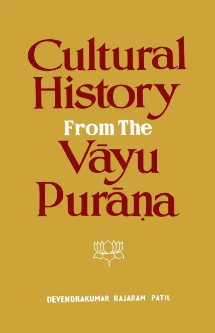 Cultural History from the Vayu Purana