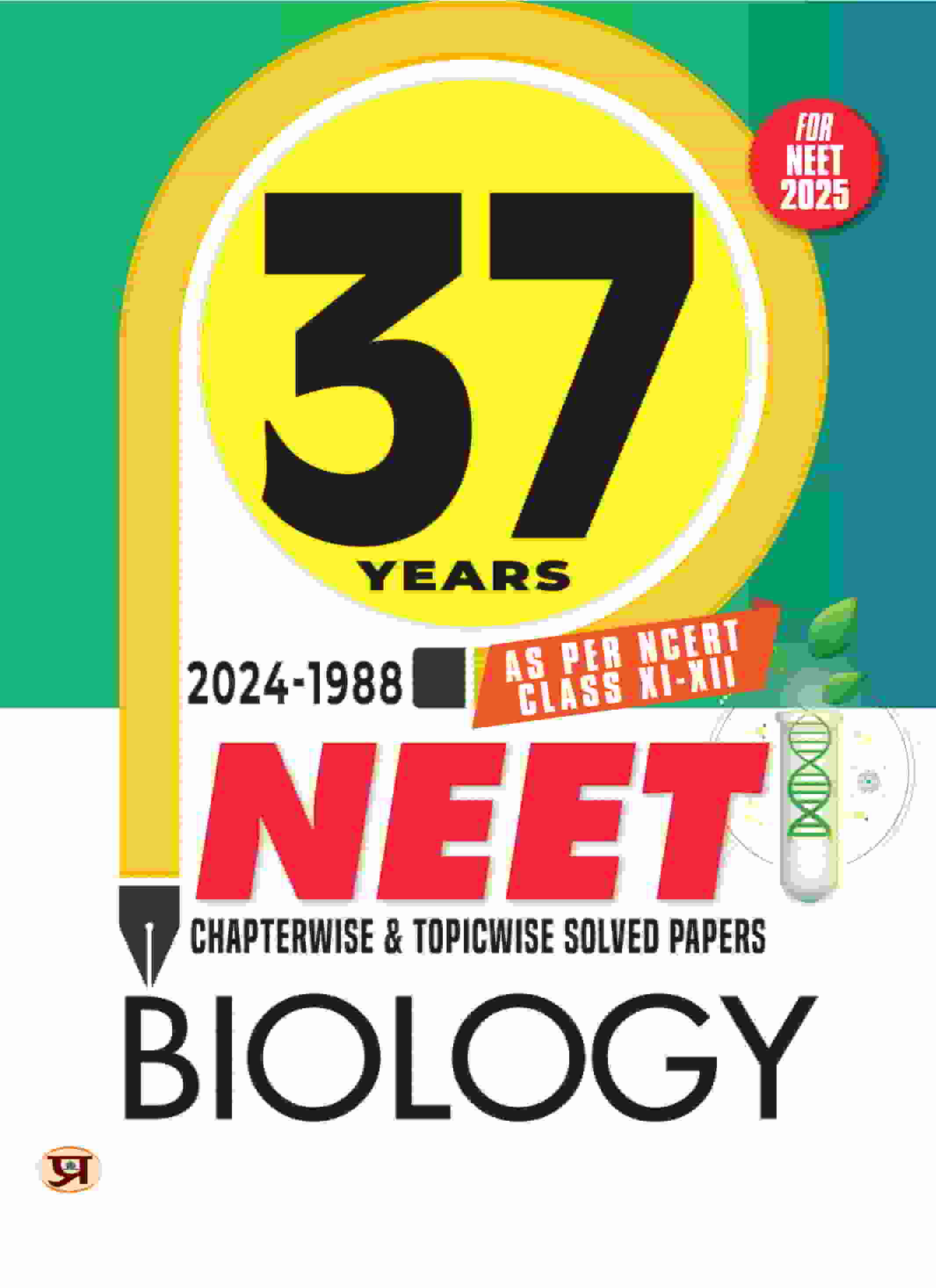 37 Years NEET Chapterwise & Topicwise Solved Papers Biology