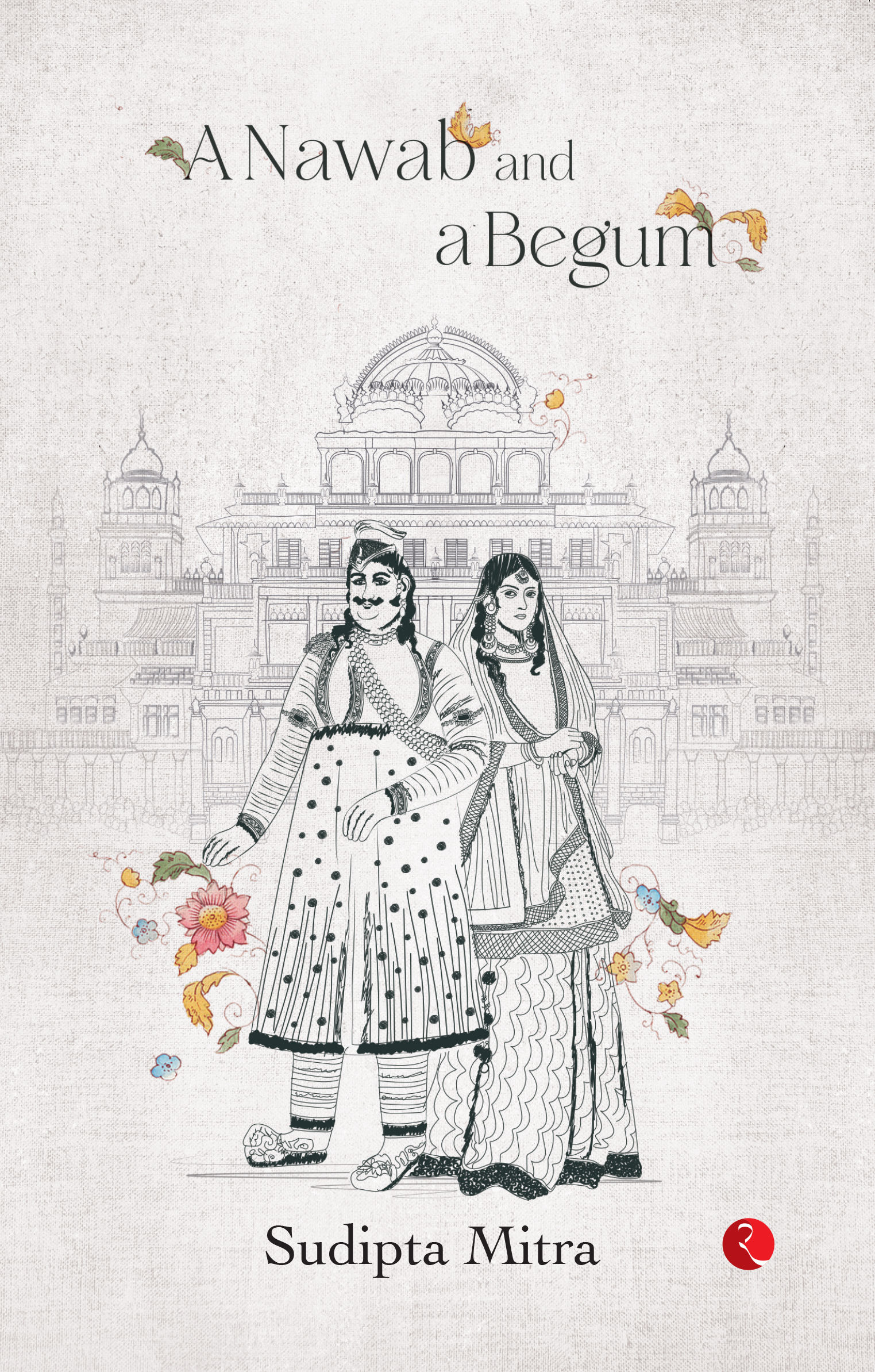 A NAWAB AND A BEGUM