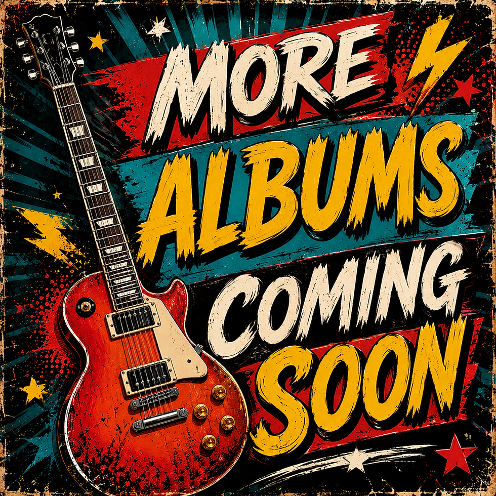 More Rock Albums Coming Soon.png