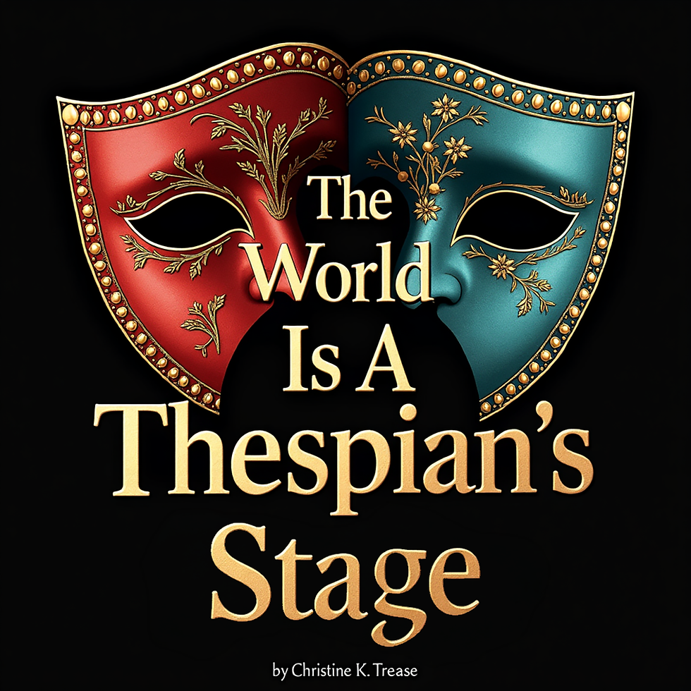 The World Is A Thespian's Stage Cover.png