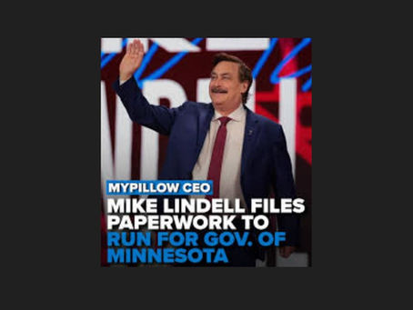 Mike Lindell running for Minnesota "Governor" - POLL
