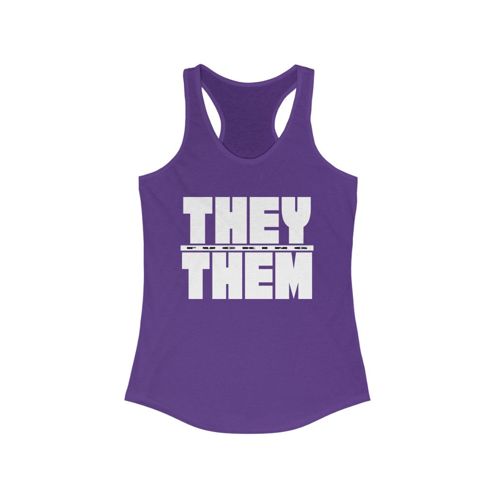Boldnouns They Them Ideal Racerback Tank