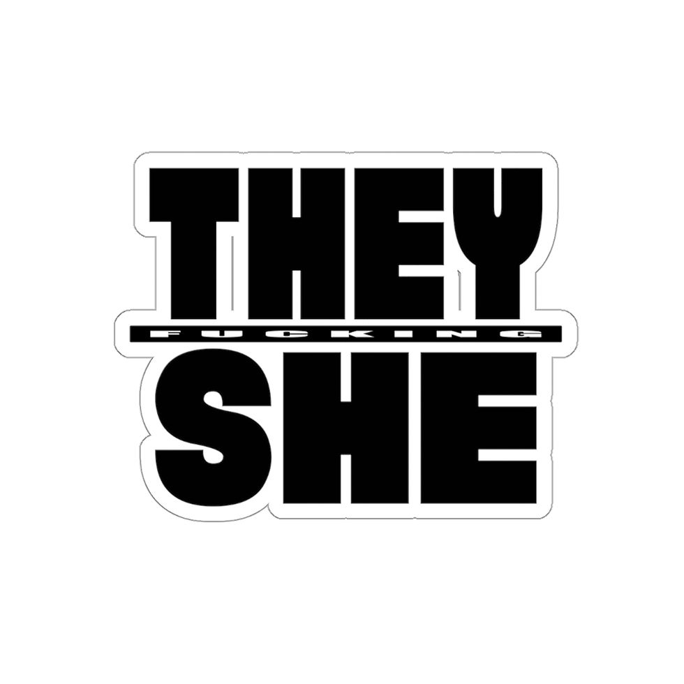 Thumbnail: Boldnouns They She Die-Cut Stickers