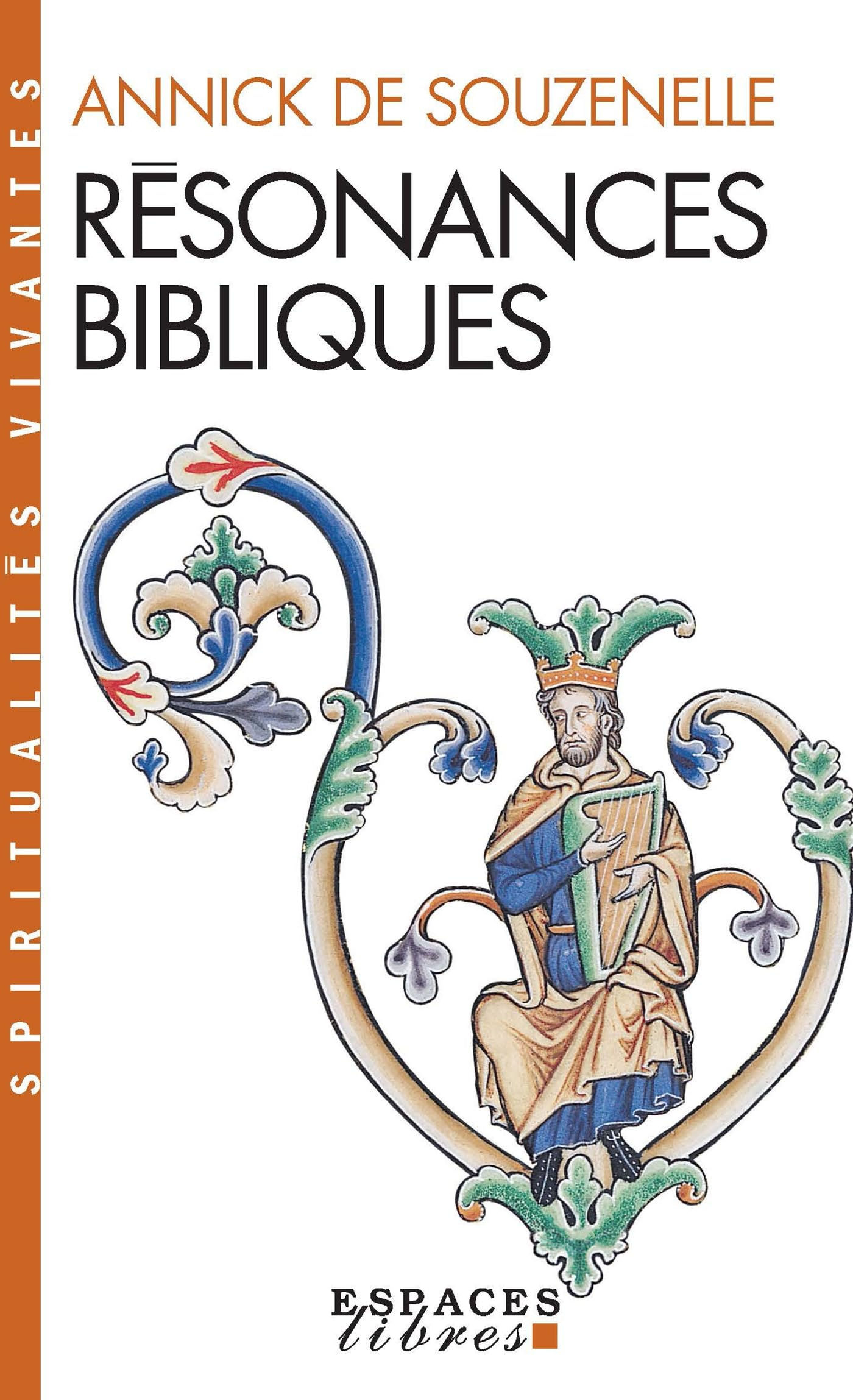 Résonances bibliques - Annick de Souzenelle