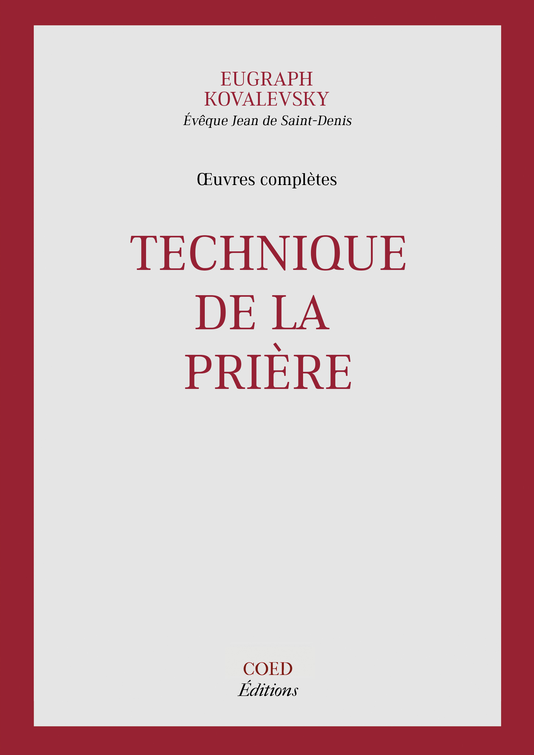 Technique de la prière - Eugraph Kovalevsky