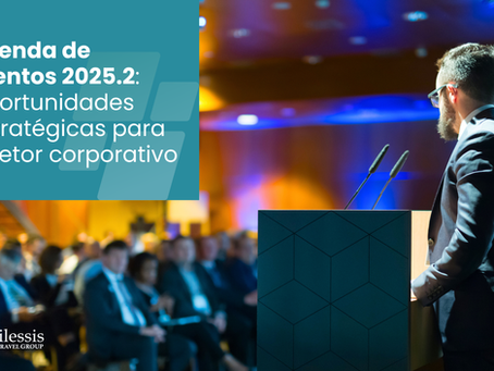 Agenda de Eventos 2025.2: Oportunidades estratégicas para o setor corporativo